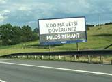 Víme, kdo stojí za billboardy „Kdo má větší důvěru než Miloš Zeman?“