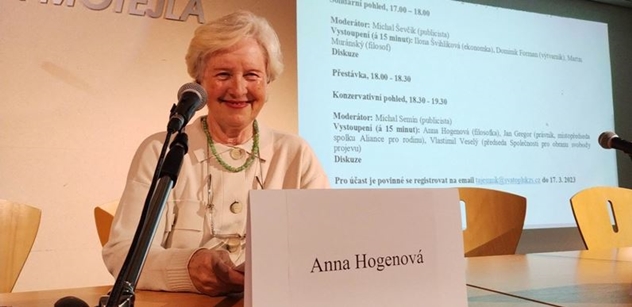 Profesorka Anna Hogenová: Válka se připravuje. Lže se tak jako nikdy v mém životě